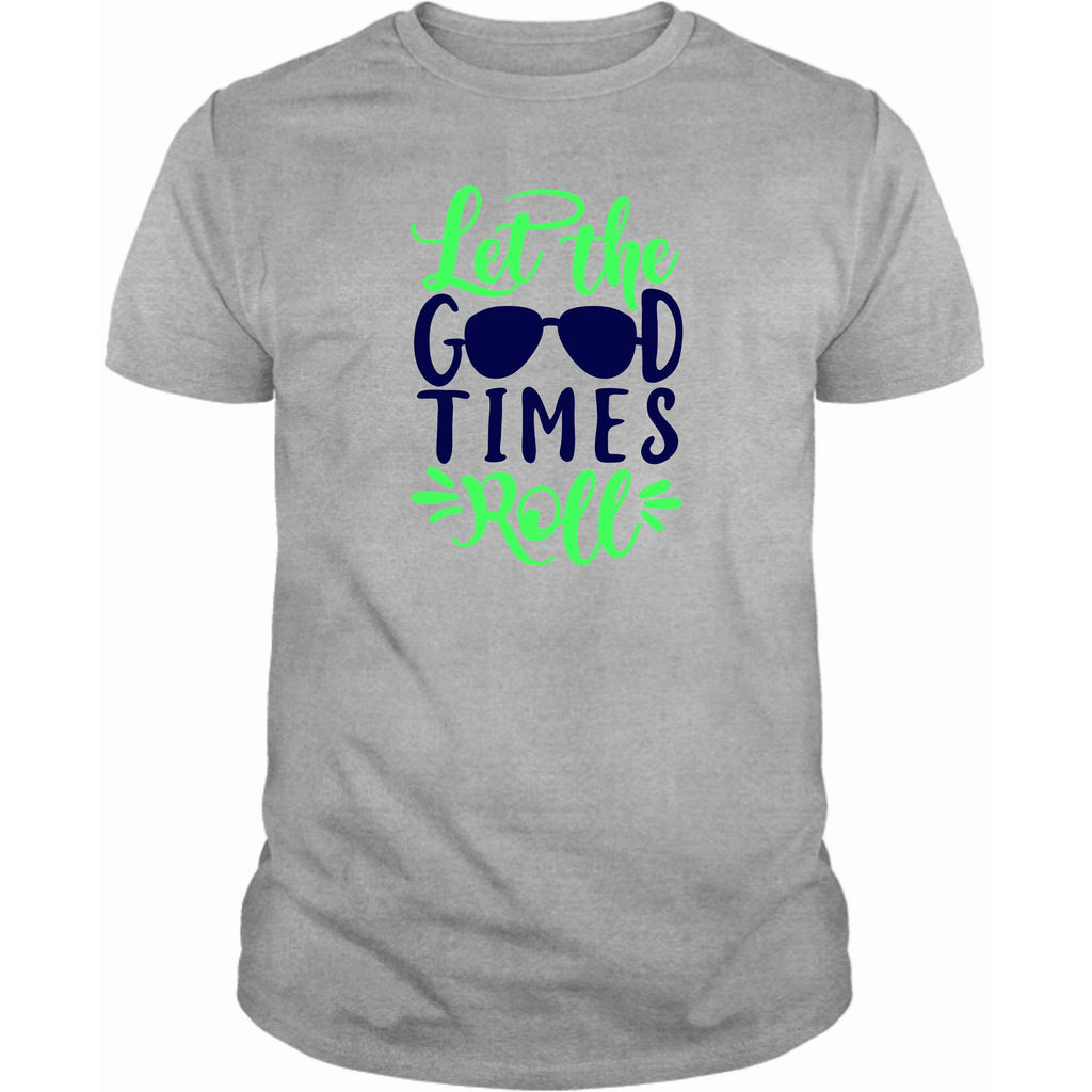 Let the good Times Roll T-Shirt