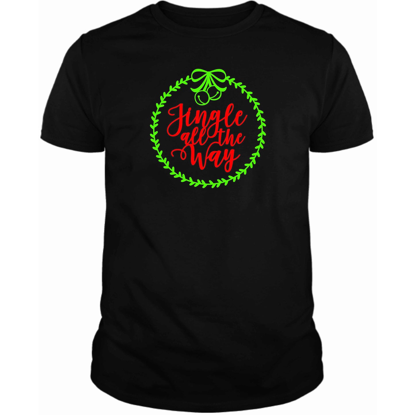 Jingle All the Way T-Shirt