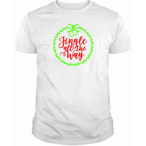 Jingle All the Way T-Shirt