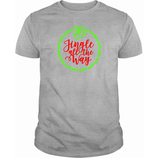 Jingle All the Way T-Shirt