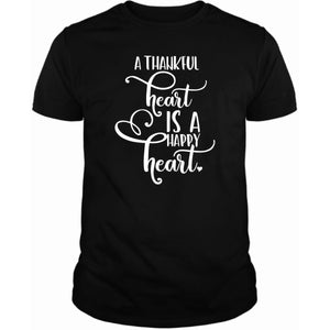 A Thankful Heart is a Happy Heart T-Shirt