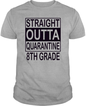 Straight Outta Quarantine 8th Grade T-Shirt